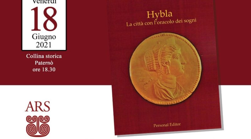 Paternò: presentazione del libro “Hybla la città con l’oracolo dei sogni” del prof. Mimmo Chisari